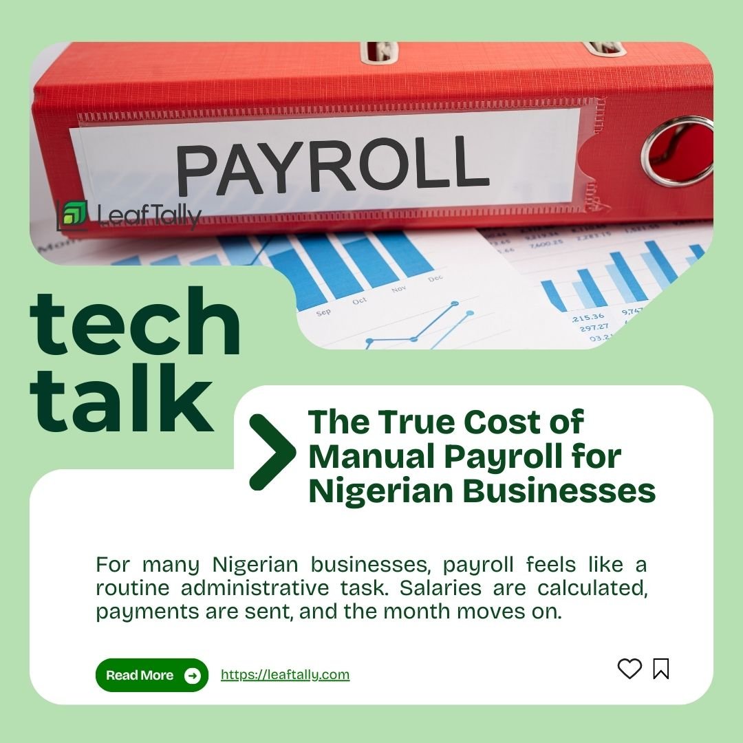 The True Cost of Manual Payroll for Nigerian Businesses